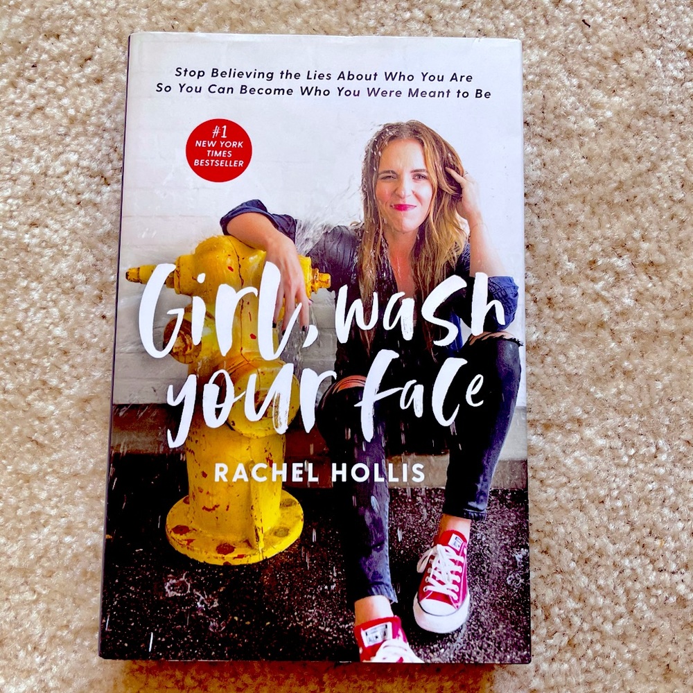 BOOK Girl Wash Your Face by Rachel Hollis